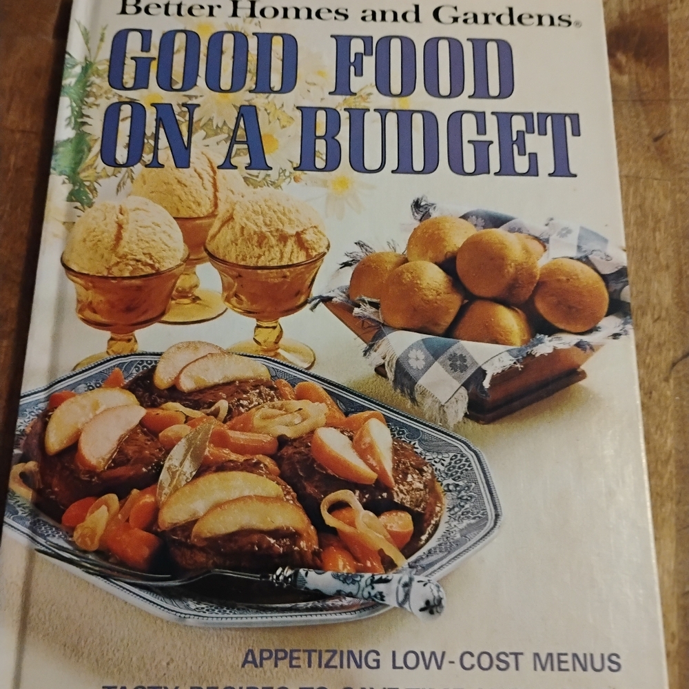Better Homes and Gardens Cookbook - Good Food on a Budget